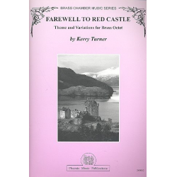 Farewell to red Castle : für 8 Blechbläser - Kerry Turner