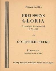 Preußens Gloria : für Blasorchester -Gottfried Piefke