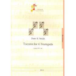Toccata SmithWV186 : für 4 Trompeten - Peter Bernard Smith