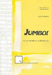 Jumbo op.100 : für Jugend-Blasorchester - Alois Wimmer
