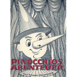 Pinocchios Abenteuer : - Kurt Schwaen