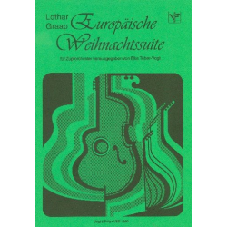 Europäische Weihnachtssuite : für Zupforchester - Lothar Graap