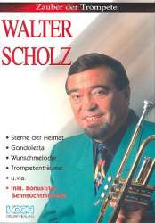 Zauber der Trompete -Walter Scholz