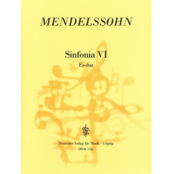 Sinfonia Es-Dur Nr.6 : - Felix Mendelssohn-Bartholdy