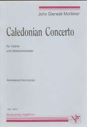 Caledonian Concerto für Violine und - John Glenesk Mortimer