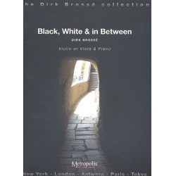 Black, White and in between : - Dirk Brossé
