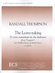 Ye were sometimes in the - Randall Thompson