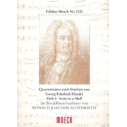 Suite a-Moll : für 4 Blockflöten (SATB) : - Georg Friedrich Händel (George Frederic Handel)