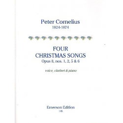 4 Christmas Songs op.8 nos.1,2,5,6 : - Peter Cornelius