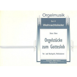 Orgelstücke zum Gotteslob Band  6 - Weihnachten - Dieter Blum