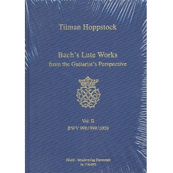 Bach's Lute Works from the Guitarist's - Tilman Hoppstock