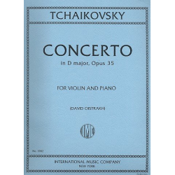 Concerto D major op.35 : for violin - Piotr Ilich Tchaikowsky (Pyotr Peter Ilyich Iljitsch Tschaikovsky)