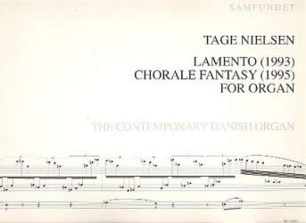 LAMENTO  AND  CHORALE FANTASY : - Tage Nielsen