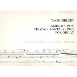 LAMENTO  AND  CHORALE FANTASY : - Tage Nielsen