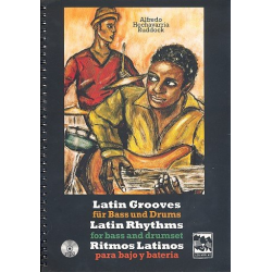 Latin Grooves : für Bass und Drums - Alfredo Hechavarria Ruddock