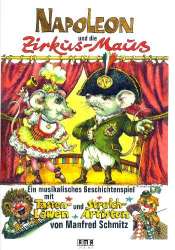 Napoleon und die Zirkus-Maus : - Manfred Schmitz
