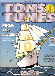 Tones of tunes from the classics (+CD) : - Mike Hannickel