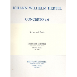 Concerto a 6 : - Johann Wilhelm Hertel