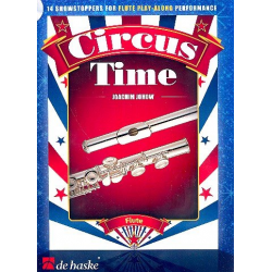 Circus Time (+CD) : for flute - Joachim Johow