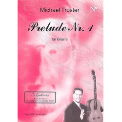 Prelude Nr.1 : für Gitarre - Michael Tröster