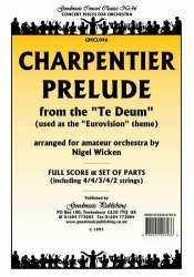 Prelude From Te Deum (Wicken) Pack Orchestra - Marc Antoine Charpentier