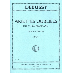 Ariettes oubliées for high voice and piano -Claude Achille Debussy