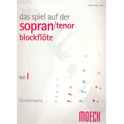 Das Spiel auf der Sopranblockflöte - Helmut Mönkemeyer