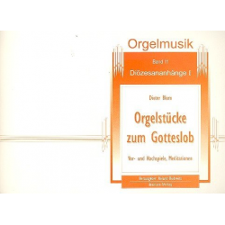 Orgelstücke zum Gotteslob Band 11 - Diözesananhänge Band 1 - Dieter Blum