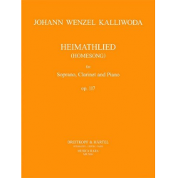 Heimatlied op.117 : für Sopran, - Johann Wenzeslaus Kalliwoda