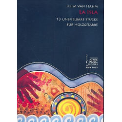La Isla : für Holzgitarre - Helm Van Hahm
