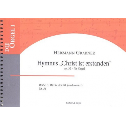 Hymnus Christ ist erstanden op. 32 für Orgel -Hermann Grabner