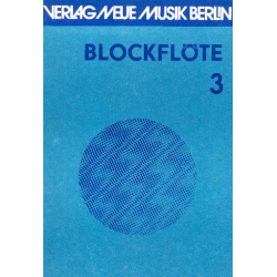 Blockflöte 3 : für Altfblockflöte solo