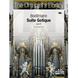 Suite Gothique op.25 : für Orgel - Léon Boellmann