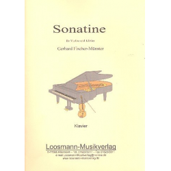 Sonatine : für Violine und Klavier -Gerhard Fischer-Münster