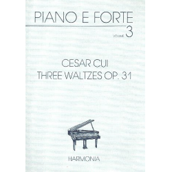 3 Waltzes op.31 : for pianoforte - Cesar Cui