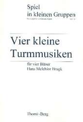 Vier kleine Turmmusiken - Hans Melchior Brugk / Arr. Hermann Regner