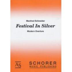 Festival in Silver - Manfred Schneider