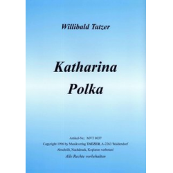 Katharina-Polka -Willibald Tatzer