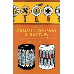 How to make Drums, - Bernard S. Mason