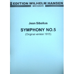 Sinfonie Nr.5 (Fassung 1915) : - Jean Sibelius