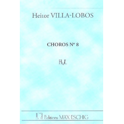 Choros no.8 : - Heitor Villa-Lobos