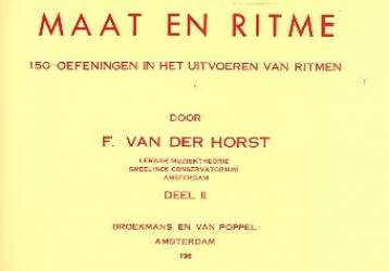 Maat en ritme vol.2 : 150 oefeningen - F. van der Horst