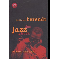 Das Jazzbuch : überarbeitete und - Joachim-Ernst Behrendt