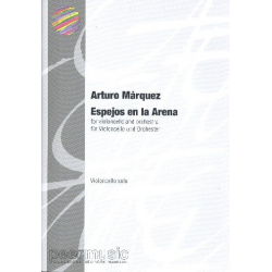 Espejos en la arena : - Arturo Marquez