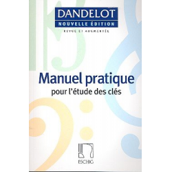 Manuel pratique pour - Georges Dandelot