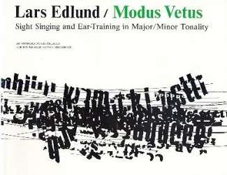 Modus Vetus : Sight Singing and - Lars Edlund