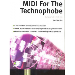 Midi for the Technophobe (2. Edition) - Paul White