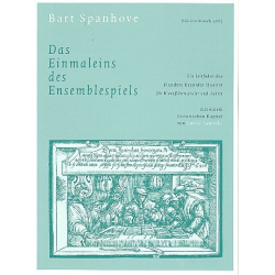Das Einmaleins des Ensemblespiels : - Bart Spanhove
