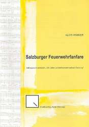 Salzburger Feuerwehrfanfare op.82 : - Alois Wimmer