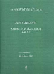Quintet in F-sharp minor, op. 67 for Pianoforte, 2 Violins, Viola and Chamber Music - Amy Beach